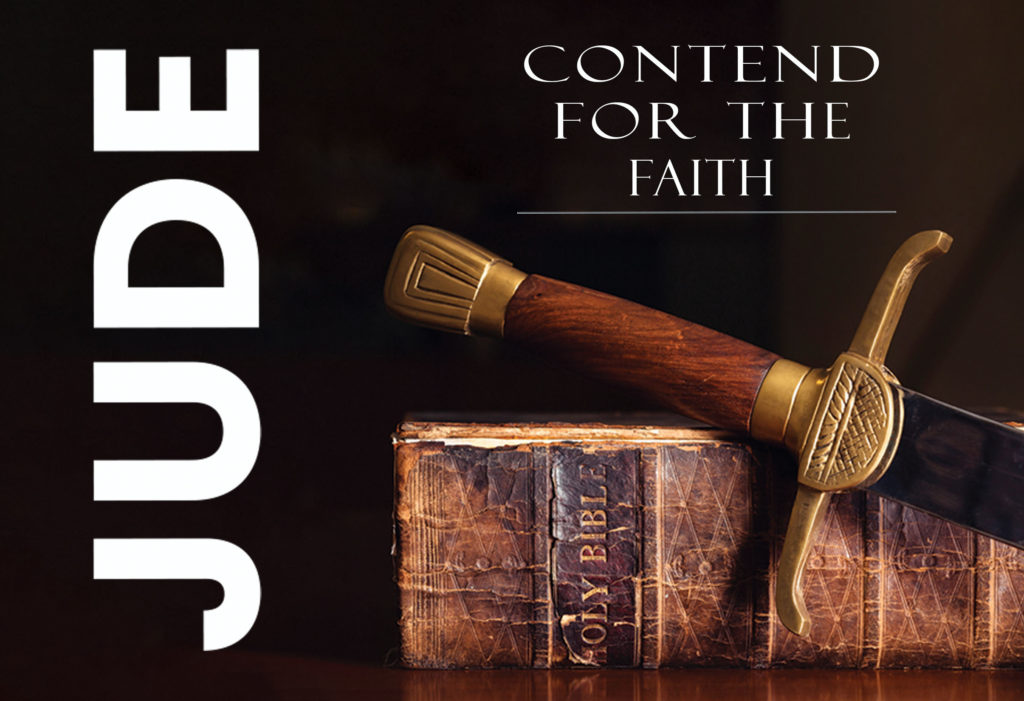Contend For The Faith | Jude 1:5-7